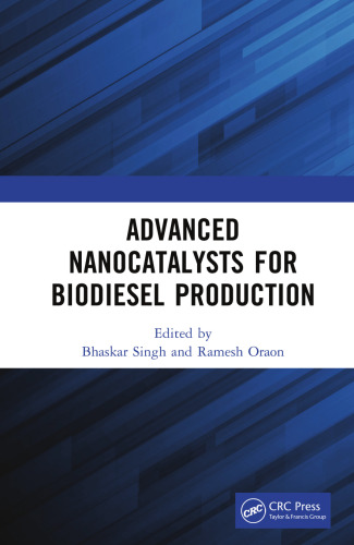 Advanced Nanocatalysts for Biodiesel Production