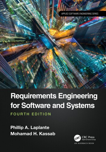 Requirements Engineering for Software and Systems (Applied Software Engineering Series)