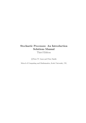 Stochastic Processes: An Introduction Solutions Manual