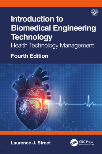 Introduction to Biomedical Engineering Technology. Health Technology Management