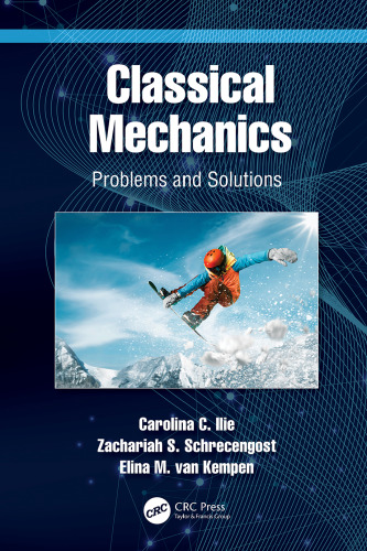 Classical Mechanics. Problems and Solutions