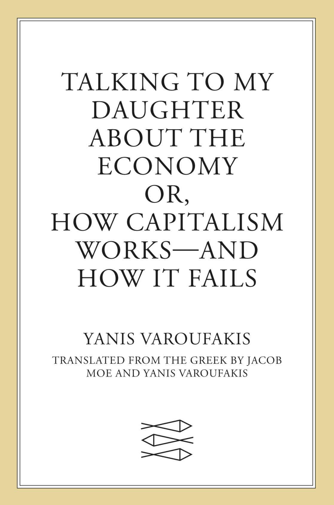 Talking to My Daughter About the Economy