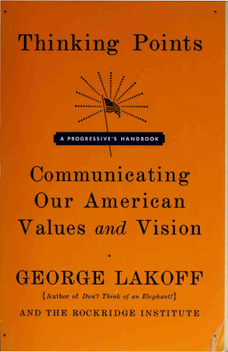Thinking Points: Communicating Our American Values and Vision