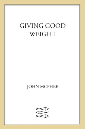 Giving Good Weight