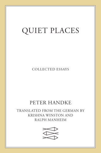 Quiet Places: Collected Essays