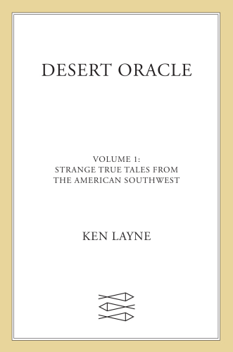Desert Oracle, Volume 1