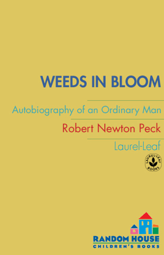 Weeds in bloom : autobiography of an ordinary man