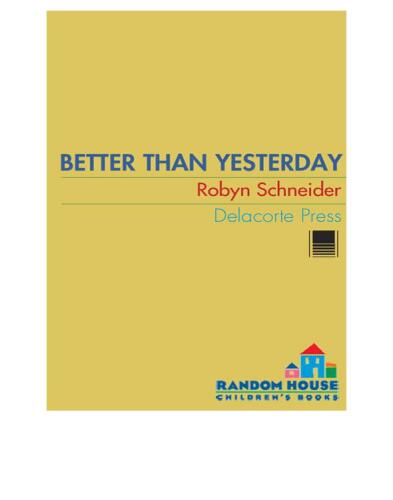 Better Than Yesterday