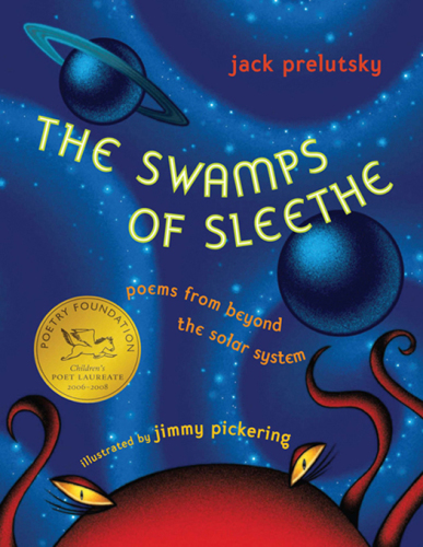 The Swamps of Sleethe: Poems from Beyond the Solar System