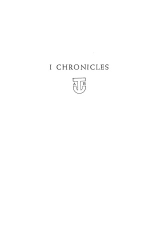 I Chronicles: 12 (Anchor Bible S.)