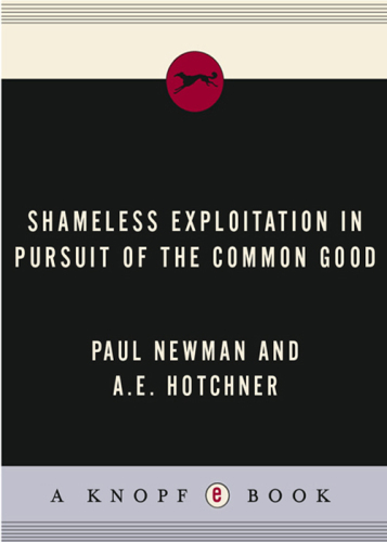 Shameless Exploitation in Pursuit of the Common Good: The Madcap Business Adventure by the Truly Oddest Couple