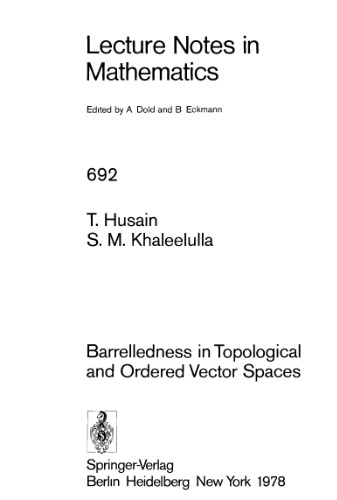 Barrelledness in Topological and Ordered Vector Spaces