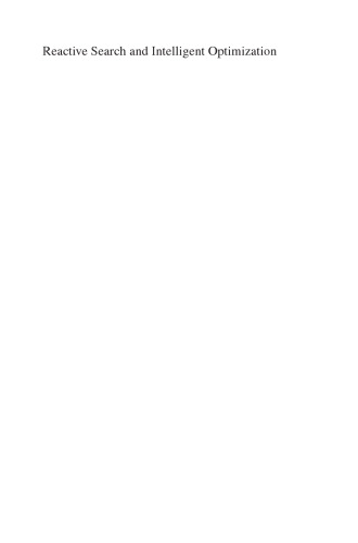 Reactive Search and Intelligent Optimization