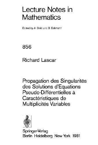 Propagation des Singularités des Solutions d’Equations Pseudo-Différentielles à Caractéristiques de Multiplicités Variables