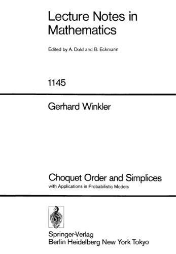 Choquet Order and Simplices: with Applications in Probabilistic Models