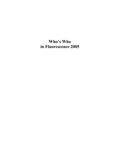 Who’s Who in Fluorescence 2005