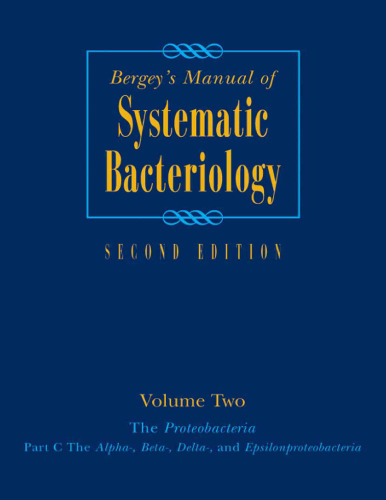 Bergey's Manual® of Systematic Bacteriology: The Proteobacteria (Part C)