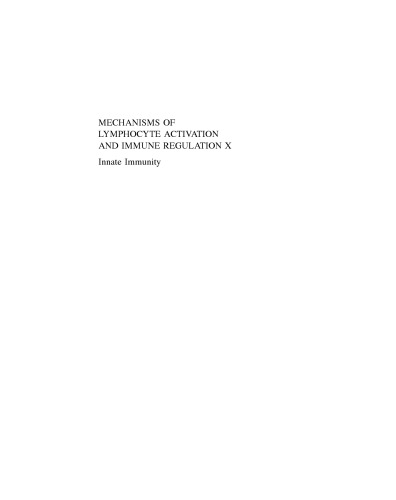 Mechanisms of Lymphocyte Activation and Immune Regulation X: Innate Immunity