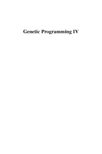 Genetic Programming IV: Routine Human-Competitive Machine Intelligence