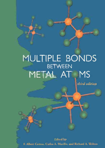 Multiple Bonds Between Metal Atoms