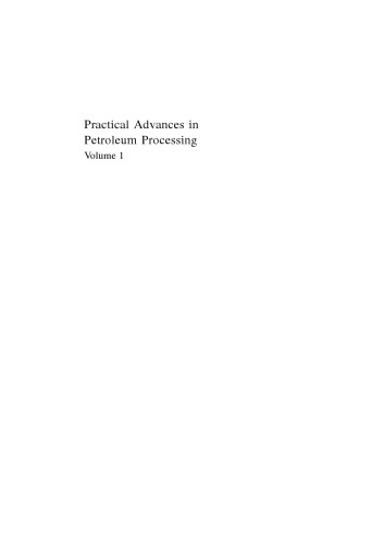 practical advances in petroleum processing