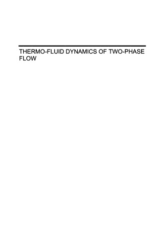 Thermo-fluid dynamics of two-phase flow