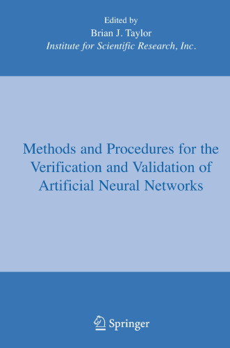 Methods and Procedures for the Verification and Validation of Artificial Neural Networks