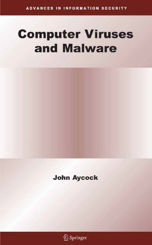 Computer Viruses and Malware ()
