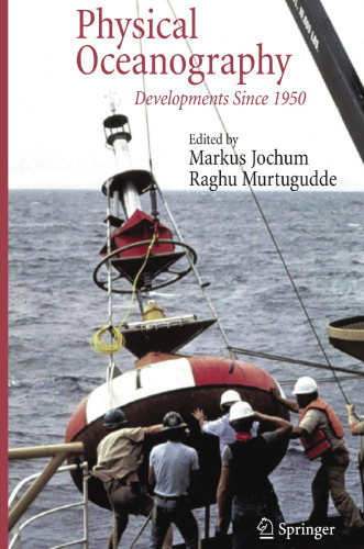 Physical Oceanography: Developments Since 1950