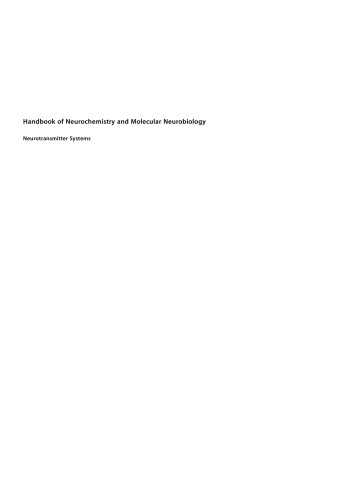 Handbook of Neurochemistry and Molecular Neurobiology: Neurotransmitter Systems