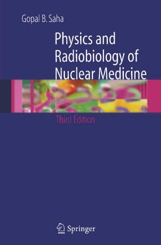 Physics and Radiobiology of Nuclear Medicine