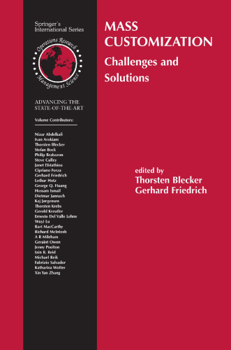 Mass Customization: Challenges and Solutions (International Series in Operations Research & Management Science, 87)