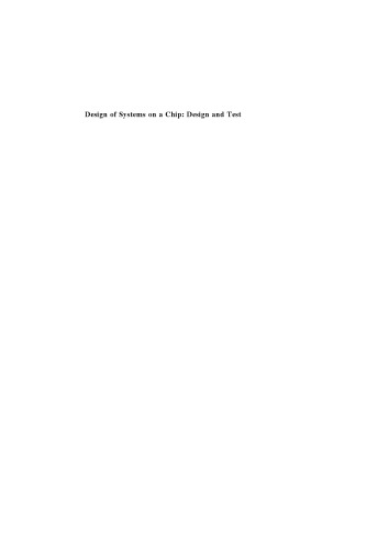 Design of Systems on a Chip: Design and Test