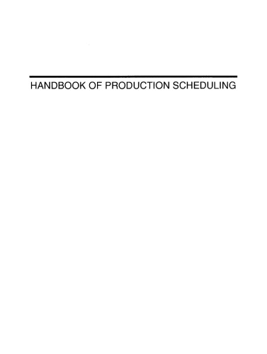 Handbook of production scheduling