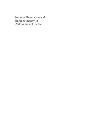 Immune Regulation and Immunotherapy in Autoimmune Disease