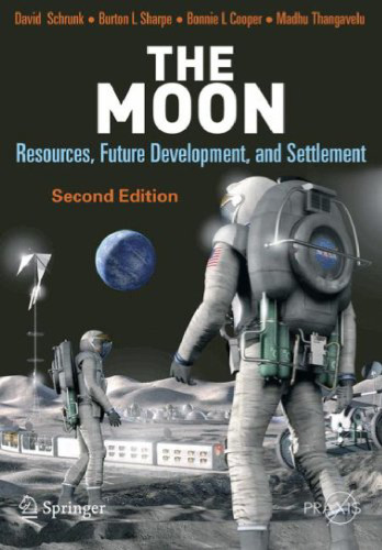 Moon: Resources, Future Development, and Settlement