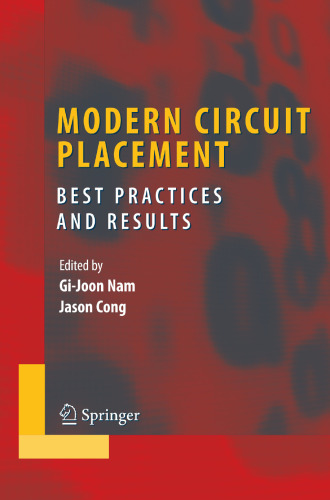 Modern Circuit Placement: Best Practices and Results (Integrated Circuits and Systems)