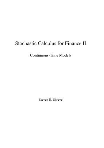 Stochastic Calculus for Finance II: Continuous-Time Models