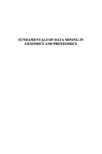 Fundamentals of Data Mining in Genomics and Proteomics