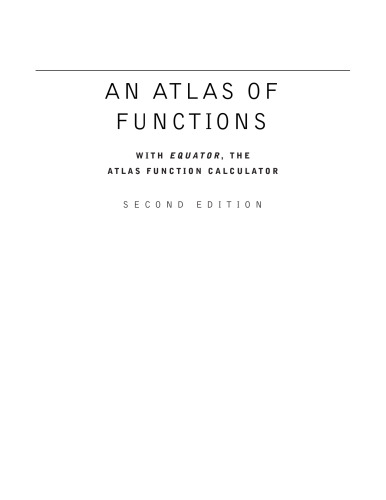 An Atlas of Functions: with Equator, the Atlas Function Calculator