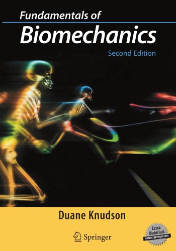 Fundamentals of Biomechanics: Second Edition