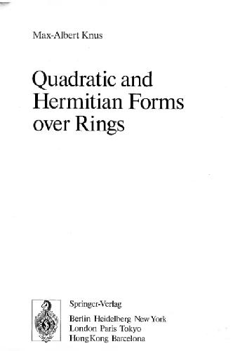 Quadratic and hermitian forms over rings