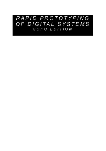 Rapid Prototyping of Digital Systems