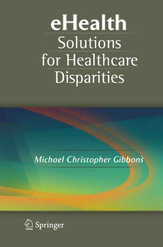 eHealth Solutions for Healthcare Disparities