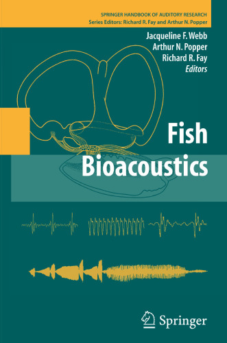 Fish Bioacoustics: With 81 Illustrations