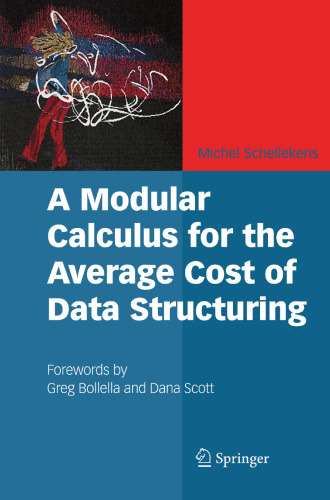 A Modular Calculus for the Average Cost of Data Structuring