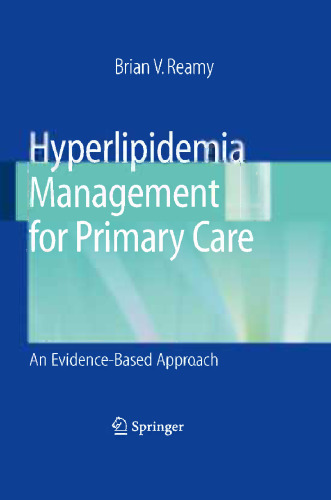 Hyperlipidemia Management for Primary Care: An Evidence-Based Approach