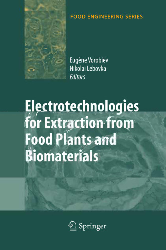 Electrotechnologies for Extraction from Food Plants and Biomaterials