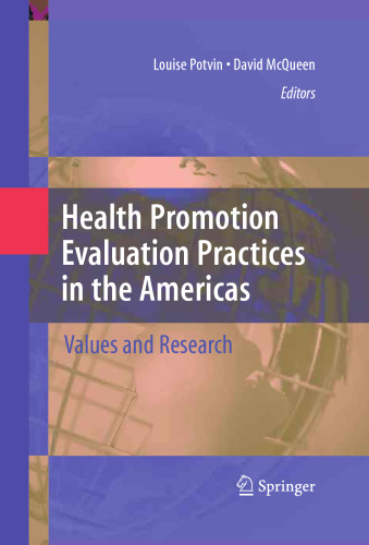 Health Promotion Evaluation Practices in the Americas: Values and Research
