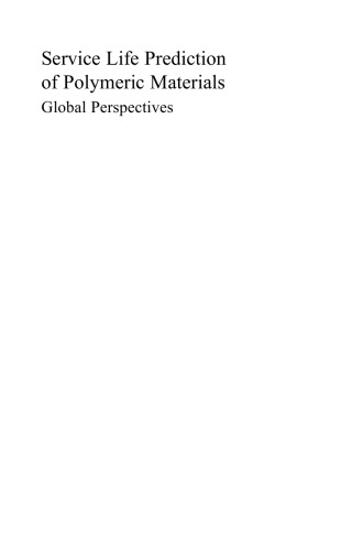 Service Life Prediction of Polymeric Materials: Global Perspectives